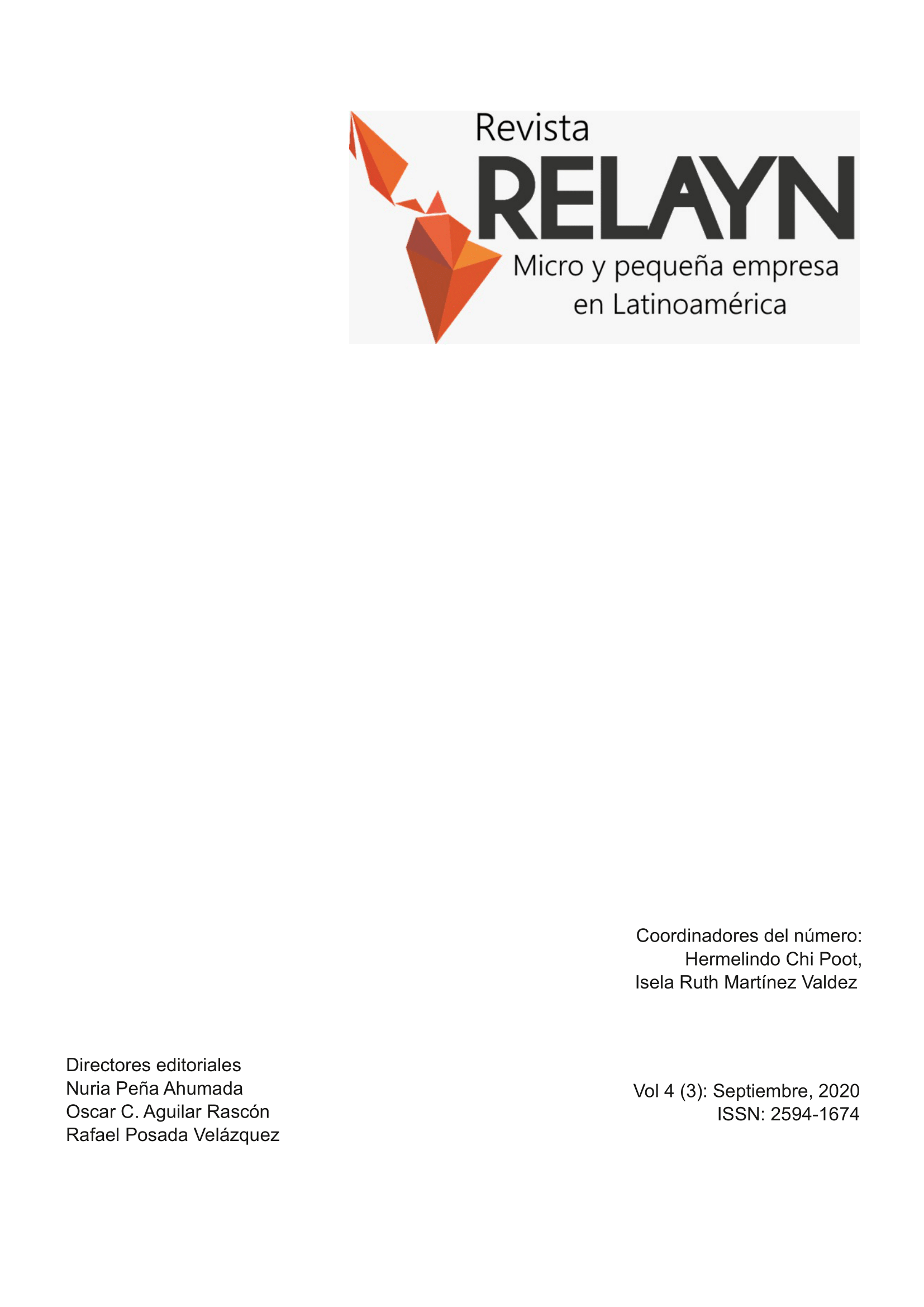 					Ver Vol. 4 Núm. 3 (2020): Revista RELAYN, Vol. 4, Núm. 3, 2020.
				
